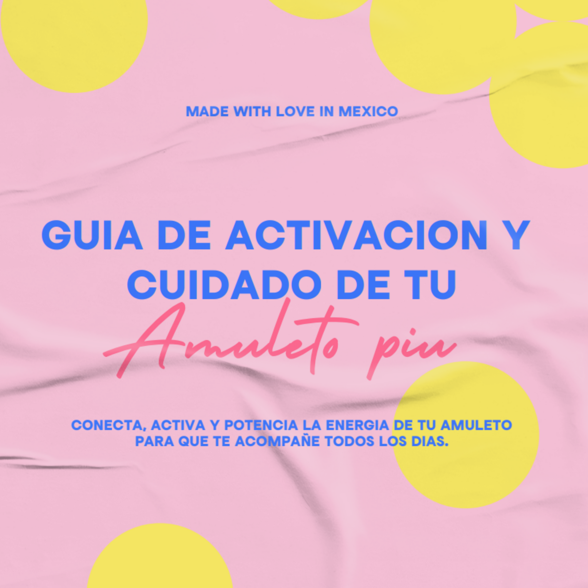 Guía de Activación del Amuleto y Buenos Deseos PIU